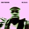 M.I.R.A.H. (Radio Edit) - Don TheKing lyrics