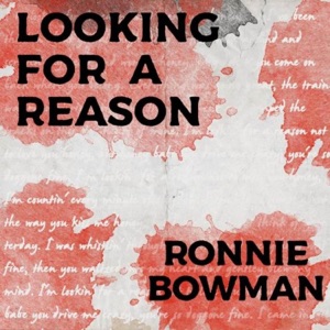 Looking For a Reason - Single