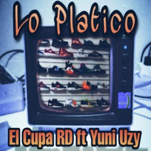 Lo Platico (feat. Yuni Uzi)