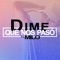 Dime ¿Qué Nos Pasó? - El Milo lyrics