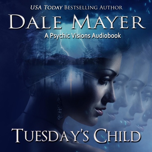 Tuesday's Child: Psychic Visions, Book 1 (Unabridged) cover