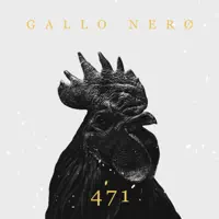 471 — Gallo Nero