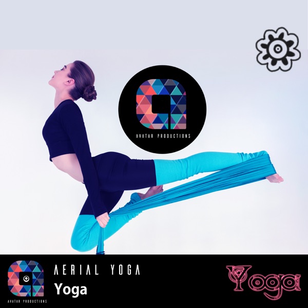Yoga: Aerial Yoga (Antigravity yoga)