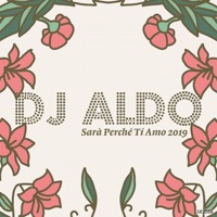 Sarà Perchè Ti Amo (Dance Version Extended)