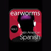 Rapid Spanish Vol. 1 - Latin American Edition - Earworms Learning Cover Art