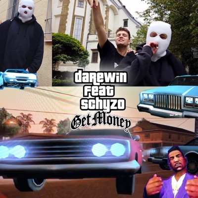 Get Money (feat. Schyzo) - Single