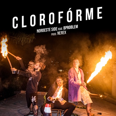 Clorofórme (feat. BProblemx) - Single