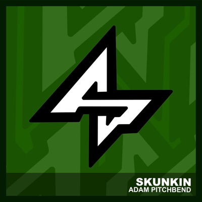 Adam Pitchbend - Skunkin