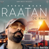 Babbu Maan - Raatan De Rahi artwork