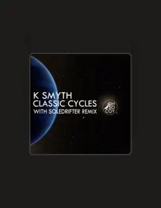 Ascolta K Smyth, guarda video musicali, leggi la biografia, vedi le date del tour & altro!