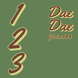 1 2 3 (feat. Dae Dae) Jstax$$$