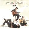Brasília Brasil Trio - Abre Alas
