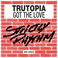 Got the Love - Single - Trutopia