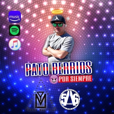 Pato Berrios Por Siempre - Single