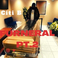 FURNERAL Pt. 2 - Single - Citi-B