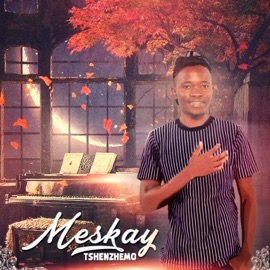 Ndo Di Vhangela Khombo (feat. Ras Canly) Meskay