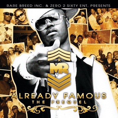 Already Famous: The Prequel