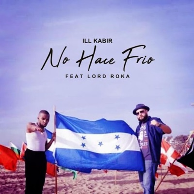 No Hace Frío (feat. Lord Roka) - Single