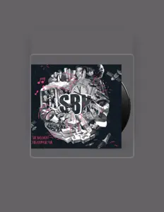 收听 SBK Basement、观看音乐视频、阅读小传、查看巡演日期等 ！