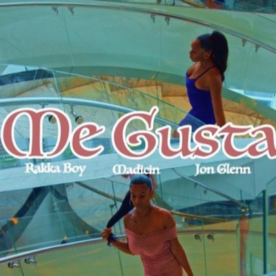 Me Gusta (feat. Jon Glenn & RakkaBoy) - Single