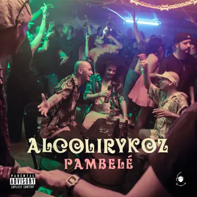 Pambelé - Single - Alcolirykoz