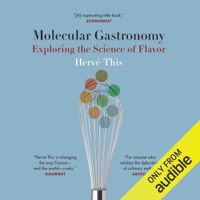 Molecular Gastronomy: Exploring the Science of Flavor (Unabridged) - Herve This Cover Art