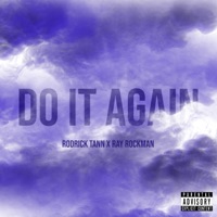 Do It Again (feat. Ray Rockman) - Single - Rodrick Tann