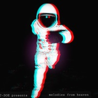 J-Doe Presents Melodies from Heaven, Vol. 1 - J-Doe