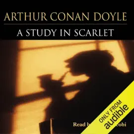 A Study in Scarlet (Unabridged)