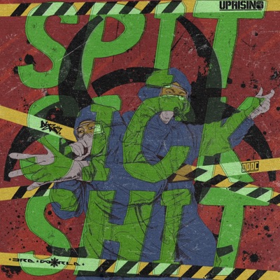 Spit Sick Shit (feat. Aero) - Single