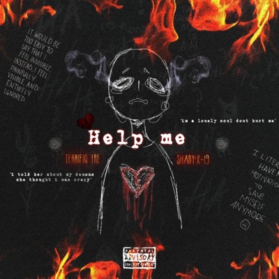 Help me (feat. TERRIFIQ TRE & Shady'x 19) - Single
