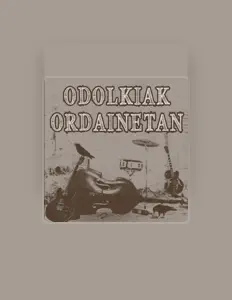 Listen to Odolkiak Ordainetan, watch music videos, read bio, see tour dates & more!