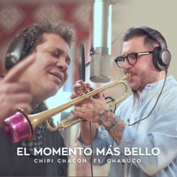 El Momento Más Bello (feat. Chabuco) - Single - Chipi Chacón