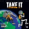 Take It (feat. Chuckie CEO) - D. R. lyrics