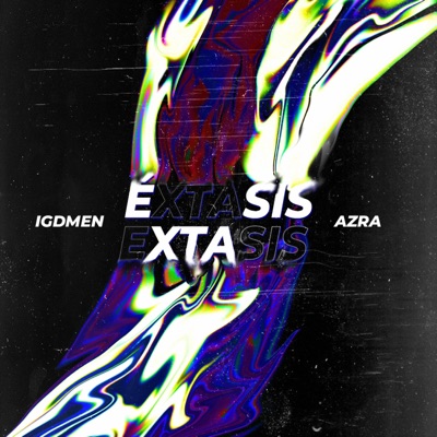 Éxtasis (feat. Azra) - Single