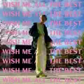 Wish Me All The Best