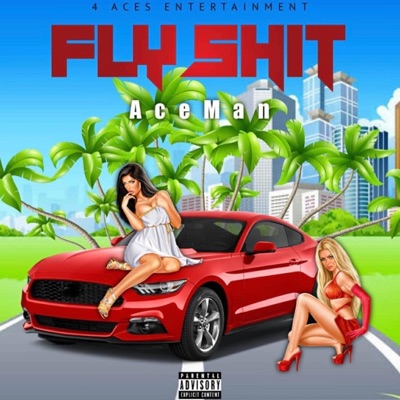 Fly Shit - Single