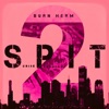 Spit 2 - EP