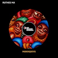 Makhwaya (Afro Mix) - Single - Ruthes Ma