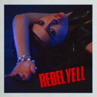 Rebel Yell - Single - Sershen&Zaritskaya