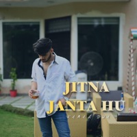 Jitna Janta Hu - Single - Kamal Dua