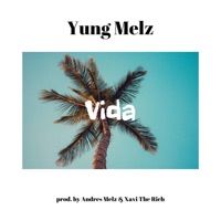 Vida - Single - Yung Melz