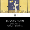 Japanese Ghost Stories - Lafcadio Hearn & Paul Murray