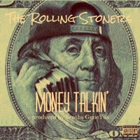 Money Talkin' - Single - The Rolling Stoners