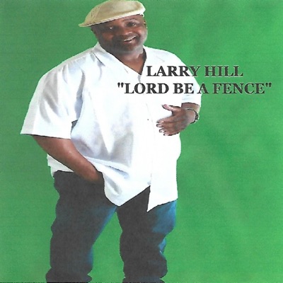 Lord Be a Fence - Single