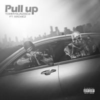 Pull Up (feat. Rackiez) - Single - TommyGunz604