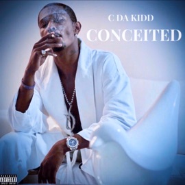 Conceited C DA KIDD