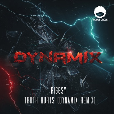 Truth Hurts (Dynamix Remix) - Single