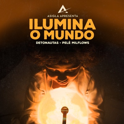 Ilumina o Mundo - Single