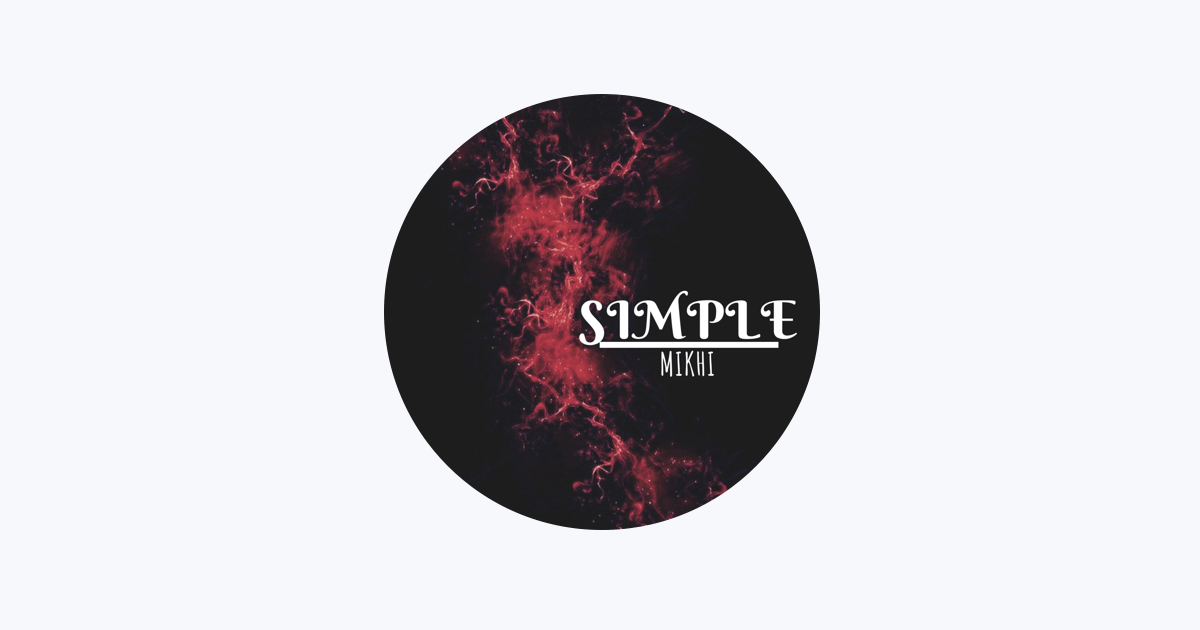 Mikhi - Apple Music